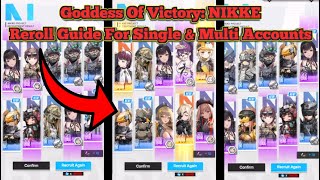 Reroll Guide \u0026 Walkthrough Single Or Multi Acc. | Goddess Of Victory: NIKKE/승리의 여신: 니케/【公式】勝利の女神