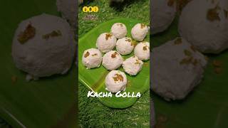 Kacha Golla | Homemade Bengali Sweet | Soft and Delicious #kachagolla #shorts