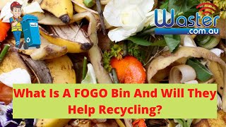 Food Organics And Garden Organics Bins 🥝   FOGO Recycling