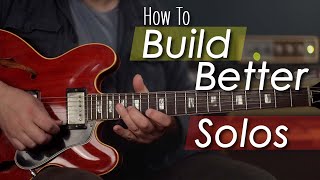 6 Tips to Play Better Solos