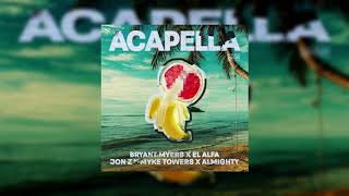 Bryant Myers ft. El Alfa, Jon Z, Myke Towers, Almighty - Acapella (Bass Boosted)