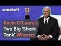 Kevin O'Leary's Biggest 'Shark Tank' Winners