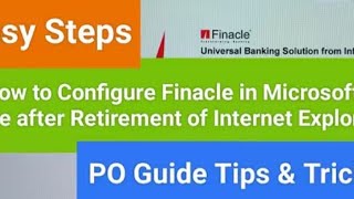 Finacle 10 Settings for New Computers. Step by step instructions for Finacle.
