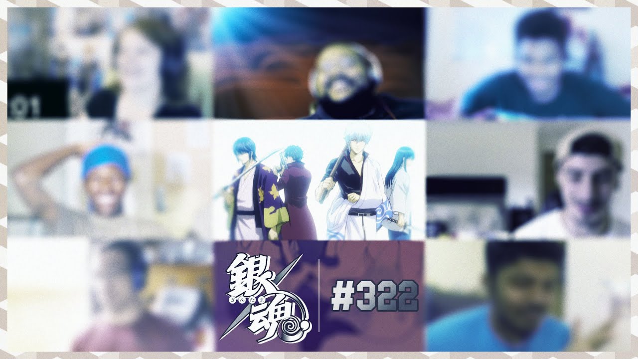 Gintama Episode 322 | Rakuyou Decisive Battle Arc | Reaction Mashup ...