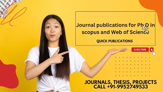 Planning for a Journal publications for Ph.D in scopus , Web of sciecne Quick publication