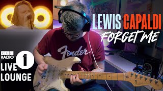 Jamming with Lewis Capaldi - Forget Me (BBC Radio 1 Live Lounge)