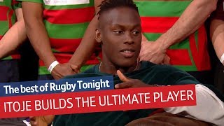 Maro Itoje builds the perfect rugby player based on former teammates' attributes | Rugby Tonight