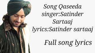 Qaseeda|(Lyrics)|Satinder sartaaj|Full lyrics video