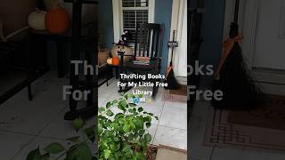 Little Free Library Update 2 | Thrifting Books + Book Haul