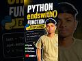 How to work endswith function in string #programming
