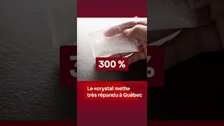 « Crystal meth » populaire à Québec | Vidéojournal