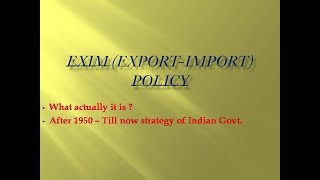 EXIM[एक्सिम ] POLICY Upendra Anmol Sir(SPACE IAS)