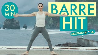 30 MIN BARRE HIT 🌊🏋️🩰 🚁⛰️| Heliport Workout | Dein PO wird dich hassen! :D