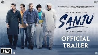 Sanju Official Trailer | Out | Ranbir Kapoor, Sonam Kapoor, Dia Mirza, Paresh Rawal