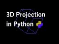 3D Rotation & Projection using Python / Pygame