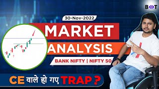 CE वाले हो गए Trap ? | Bank Nifty Prediction for Tomorrow  30 November   | Nifty Prediction