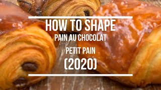 How To Shape Pain Au Chocolat / Petit Pain (2020)