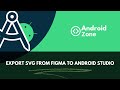 Export SVG / Vector from Figma to Android Studio (Step-by-Step Guide) 2023.