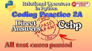 coding practice 2A||Relational operators in python||ccbp||Nxtwave assignments...