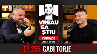 GABI TORJE: ”Am început să joc fotbal de foame!” | VREAU SĂ ȘTIU EP 255