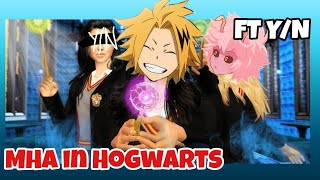 Yuuei Idiots in Hogwarts || MHA Spoof