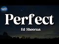🎵 Ed Sheeran – Perfect || Taylor Swift, Ed Sheeran, Imagine Dragons (Lyrics)