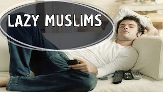 POWERFUL DUA FOR LAZY MUSLIMS! IslamAnswers4U