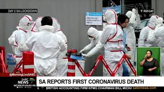 Coronavirus I South Africa records its first COVID-19 death