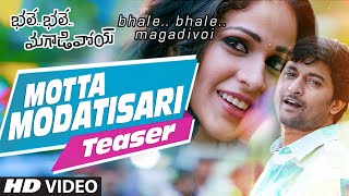 Motta Modatisari Video Song (Teaser) || Bhale Bhale Magadivoi || Nani, Lavanya Tripathi