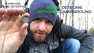 Metal Detecting Michigan Campground - Marshall Metal Detecting