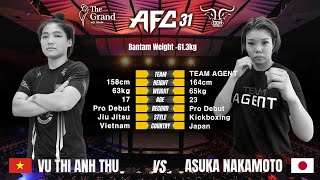 AFC31 제 2경기 VU THI ANH THU vs ASUKA NAKAMOTO (TEAM AGENT)