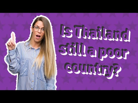 Is Thailand a poor country?