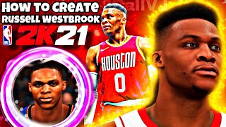 NBA 2K21 How To Create Russell Westbrook