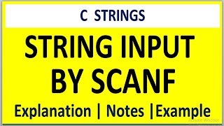 READING A STRING USING SCANF IN C PROGRAMMING | HOW TO INPUT STRING BY SCANF IN C