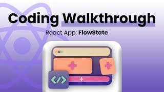 Watch Me Build a Session Timer App Using React JS: FlowState Project Walkthrough
