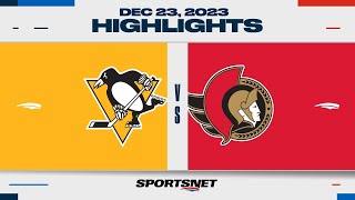 NHL Highlights | Penguins vs. Senators - December 23, 2023