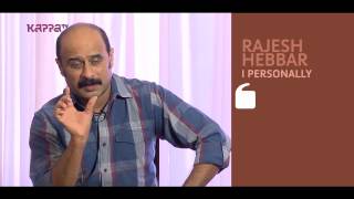 I Personally - Rajesh Hebbar - Part 1 - Kappa TV