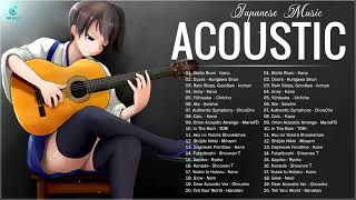 Japanese Acoustic Songs   Best Acoustic Relaxing Japanese Music