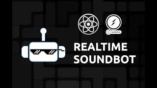 Realtime Sound/Audio bot using React hooks and Socket.io!