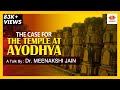 Case For Ram Mandir At Ayodhya | Dr. Meenakshi Jain | #SangamTalks | Allahabad High Court Verdict