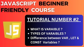Variables and it's types in JavaScript | JavaScript Tutorial-2 for Beginners