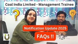 FAQ's - Notification Update 2025 - CIL HR, Marketing, Material Management