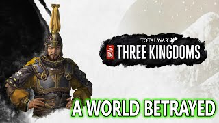 A World Betrayed - TRAILER/GAMEPLAY - Total War - THREE KINGDOMS  Latest