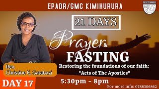 🔴Day 16 Prayer \u0026Fasting #GMC Kimihurura