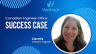 How Liannis moved to Canada with the VanHack Canadian Engineering Office