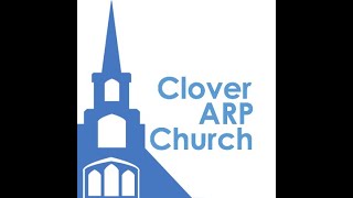 2/9/2025 Clover ARP Morning Service