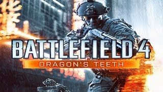 Battlefield 4 "Dragon's Teeth" DLC Info! Weapons, Gadgets, and Stats!