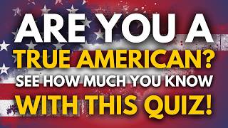 USA TRIVIA! - Only A True American Will Be Able to Pass This QUIZ!