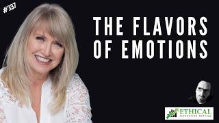 #337 - The Flavors Of Emotions with Kim Korte