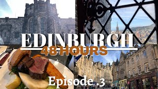 【スコットランド 女1人旅 ③Edinburgh /エジンバラ １泊2日 最終日】 Explore Scotland Day 3